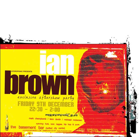 ian brown aftershow flyer