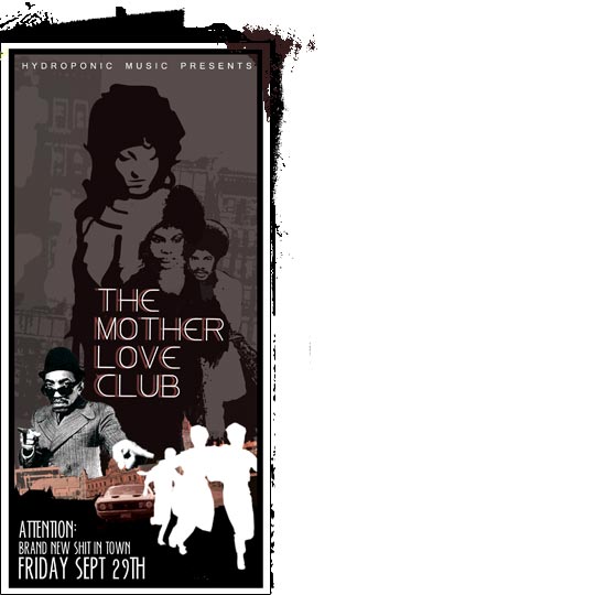 the mother love club flyer